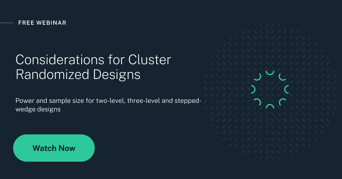 Considerations For Cluster Randomized Designs